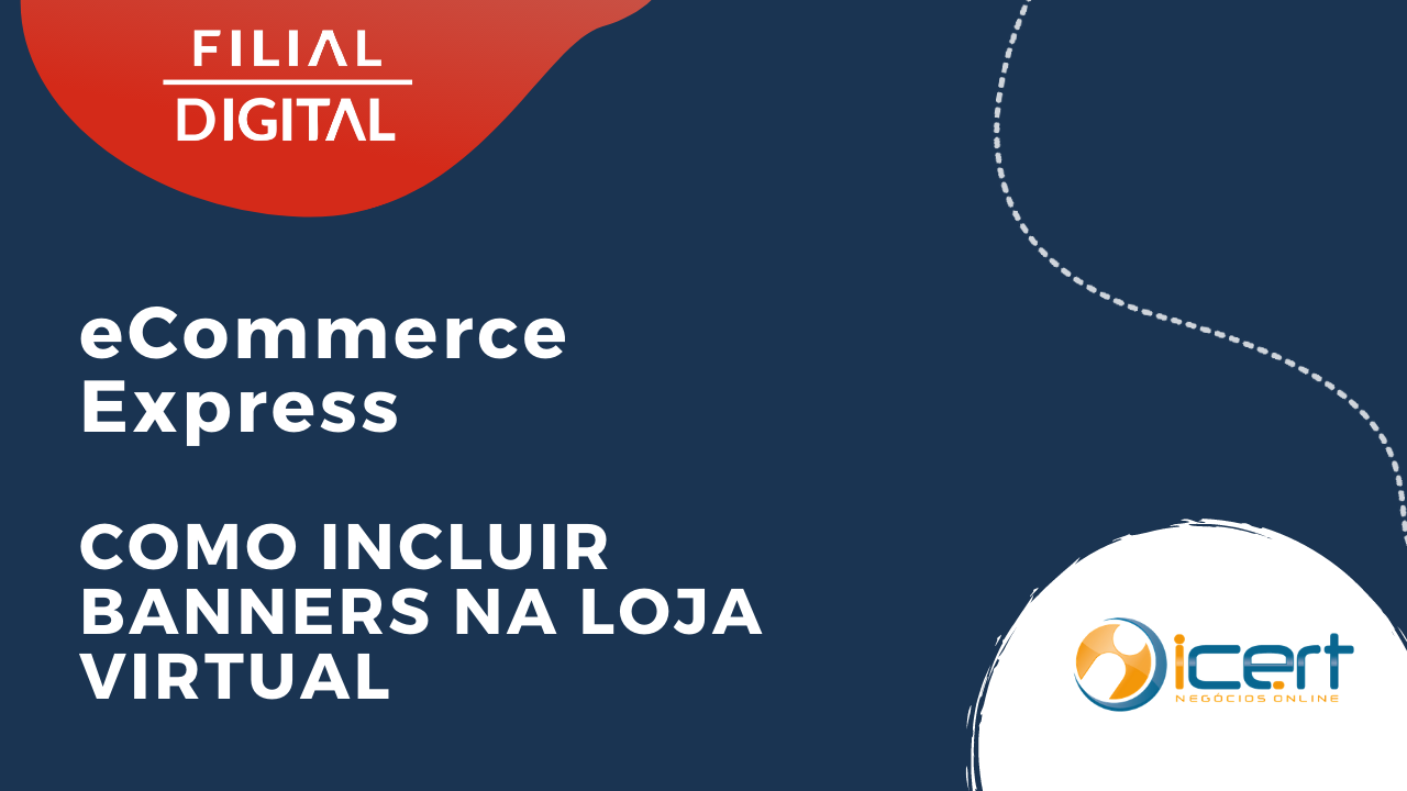Como incluir banners na Página Principal da Loja Virtual
