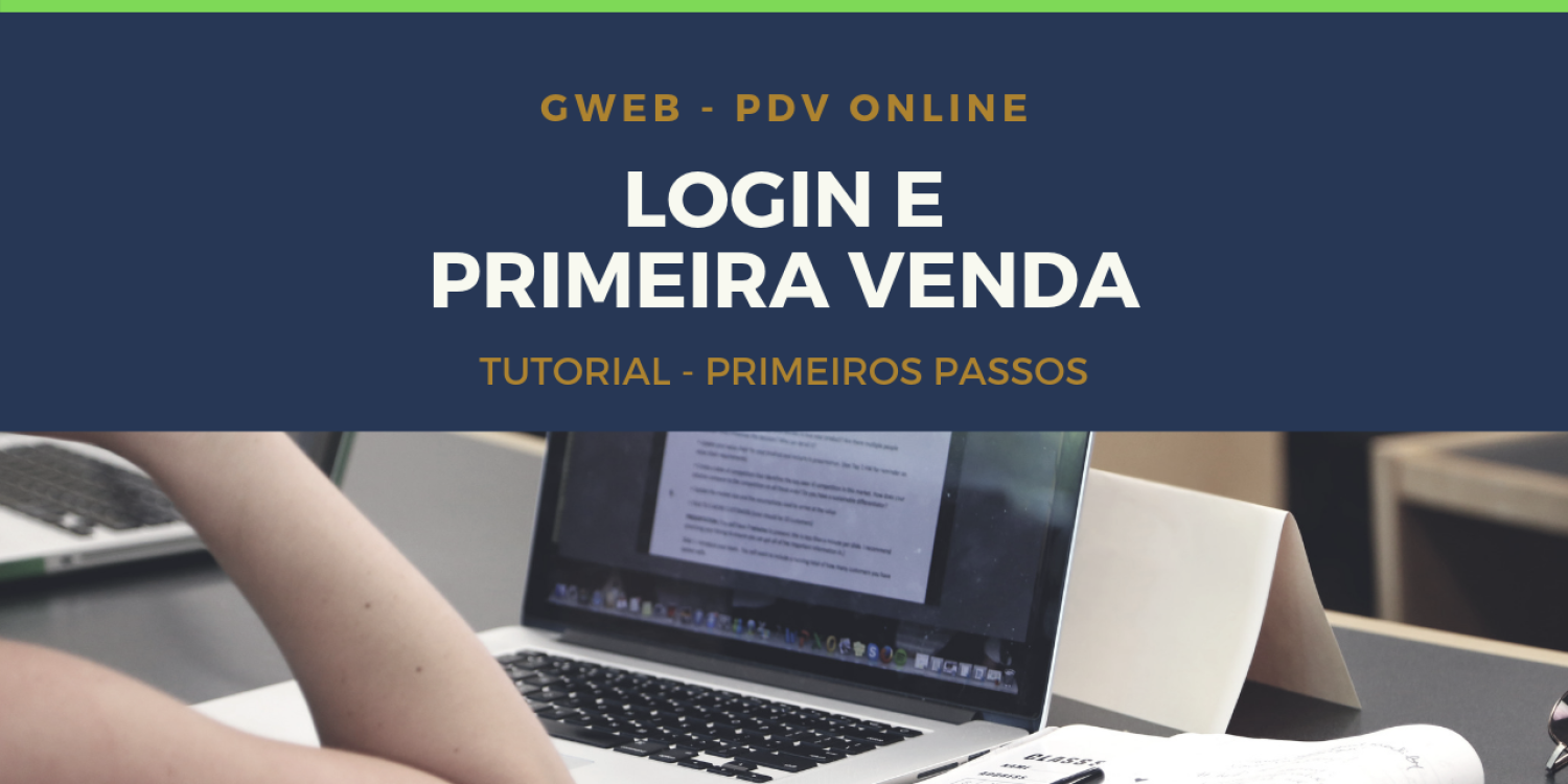 GWEB PDV - login e primeira venda